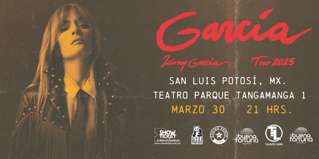 KANY GARCÍA TOUR 2025 SAN LUIS POTOSI