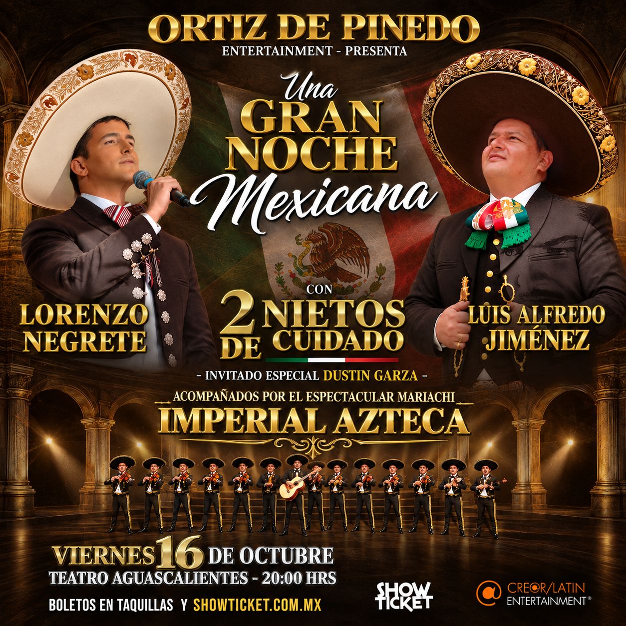 UNA GRAN NOCHE MEXICANA CON 2 NIETOS DE CUIDADO - LORENZO NEGRETE & LUIS ALFREDO JIMÉNEZ EN AGUASCALIENTES 2026