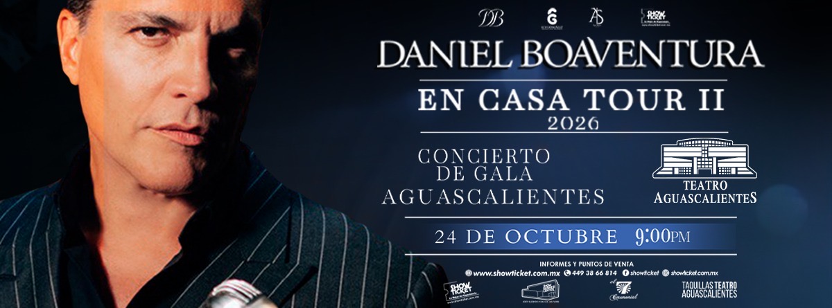 DANIEL BOAVENTURA EN AGUASCALIENTES