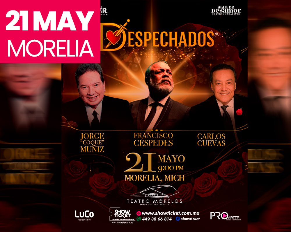 DESPECHADOS TOUR MORELIA 2026