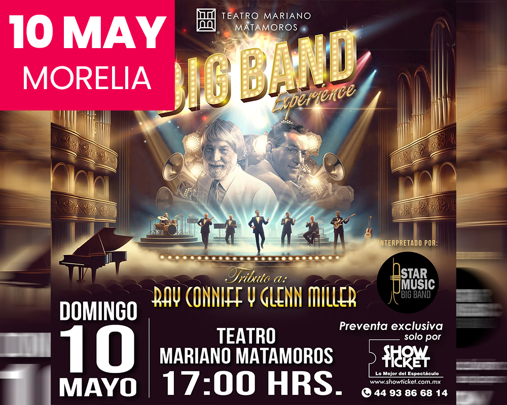 CONCIERTO HOMENAJE: ORQUESTA GLENN MILLER Y RAY CONNIFF MORELIA 2026