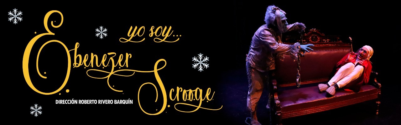 Yo soy... Ebenezer Scrooge