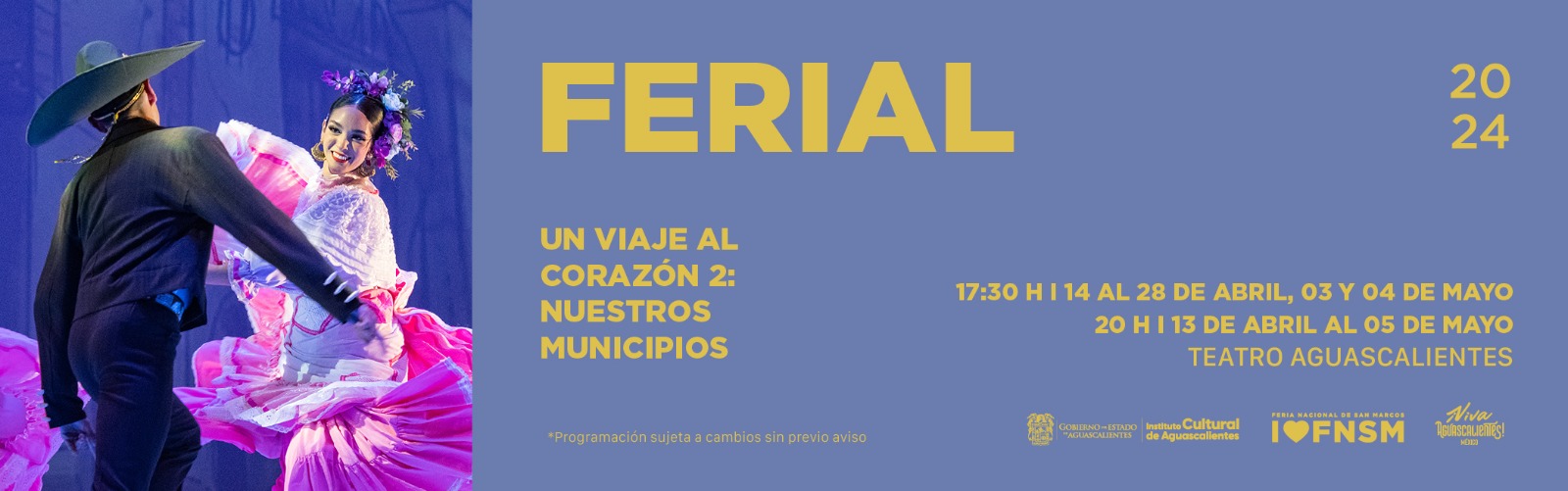 Boletos FERIAL 2024 "UN VIAJE AL CORAZÓN 2 POR NUESTROS MUNICIPIOS