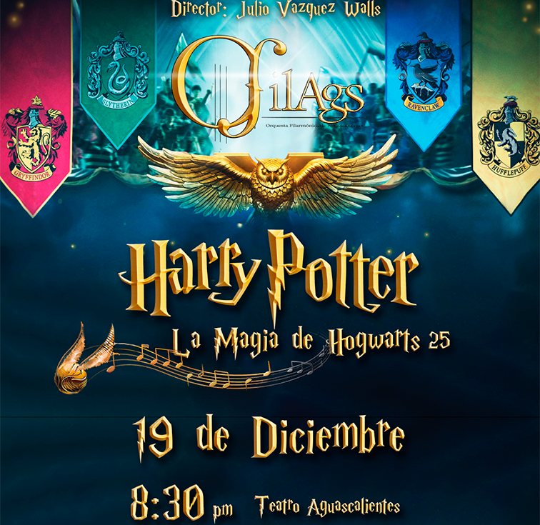 LA MAGIA DE HOGWARTS - ORQUESTA FILARMÓNICA DE AGUASCALIENTES 2025