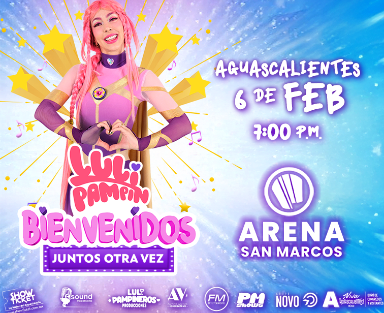 LULI PAMPIN EN AGUASCALIENTES 2026