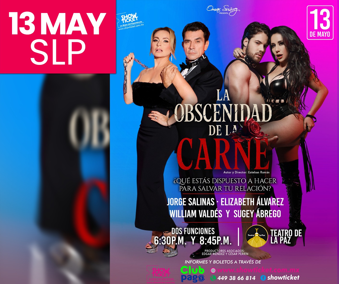 LA OBSCENIDAD DE LA CARNE - SAN LUIS POTOSÍ 2026
