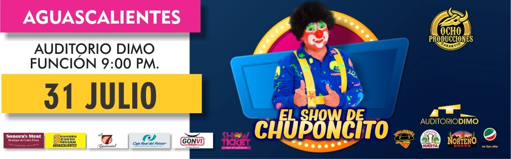 EL SHOW DE CHUPONCITO 2021