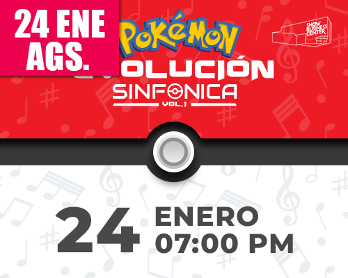 POKEMON EVOLUCIÓN SINFÓNICA - ORQUESTA FILARMÓNICA DE AGUASCALIENTES 2026