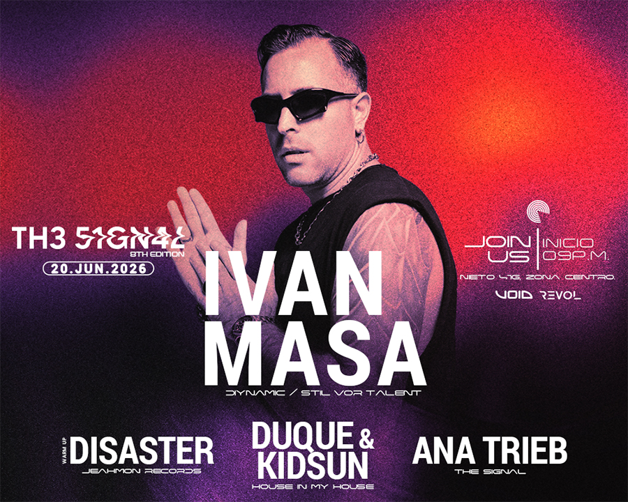 TH3 S1GNAL PRESENTA: IVAN MASA - AGUASCALIENTES 2026