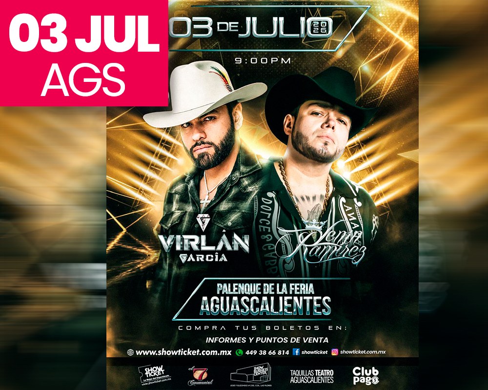 VIRLÁN GARCÍA Y LENIN RAMÍREZ EN AGUASCALIENTES 2026